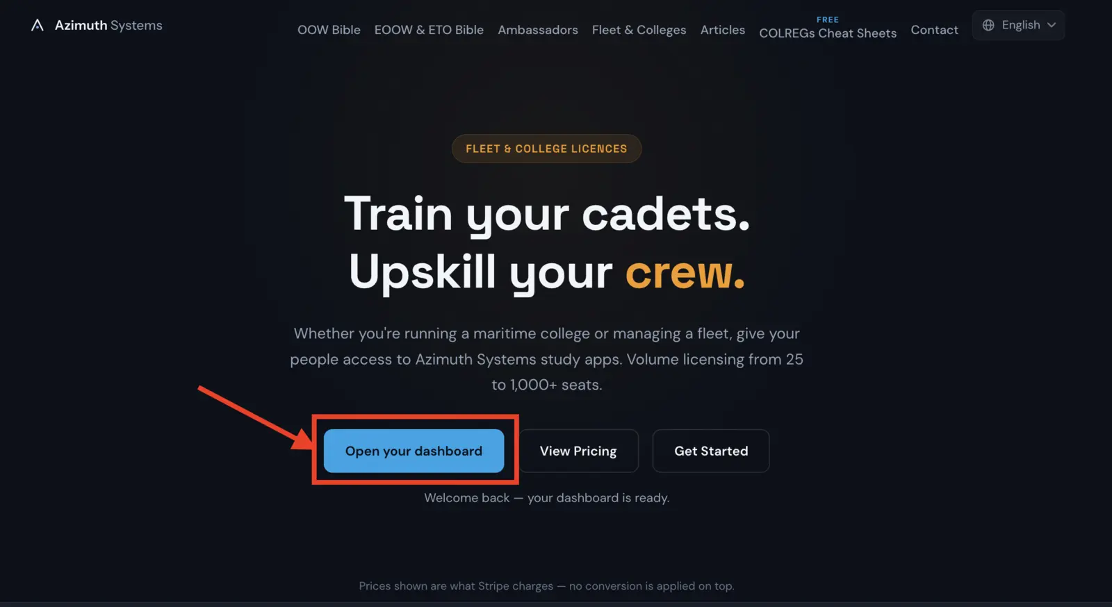 The Fleet & Colleges page hero, reading Train your cadets. Upskill your crew. Three buttons sit beneath it, with Open your dashboard moved to the front and highlighted.