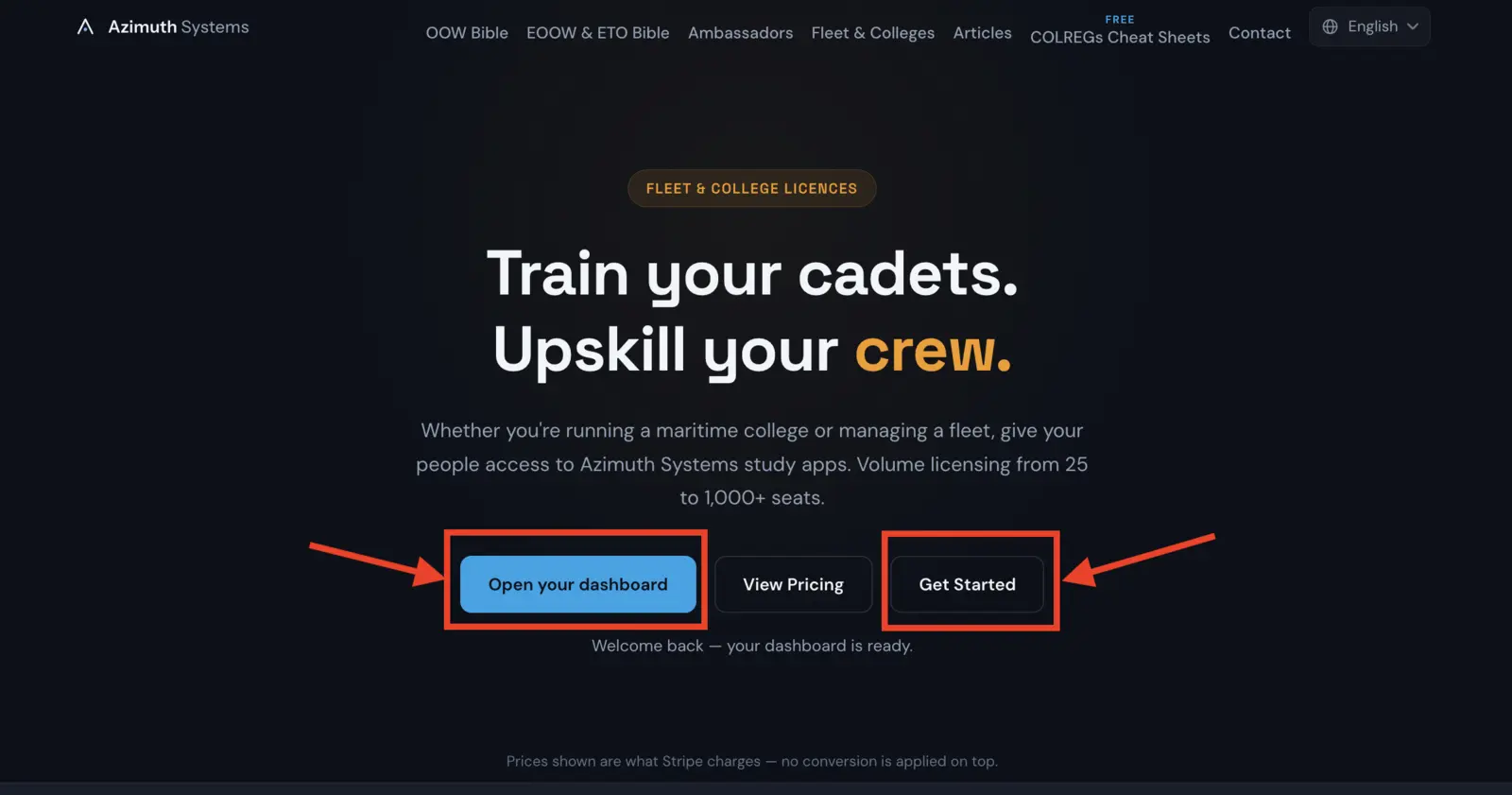 The Fleet & Colleges hero with both Open your dashboard and Get Started marked. Get Started leads to the signup form.