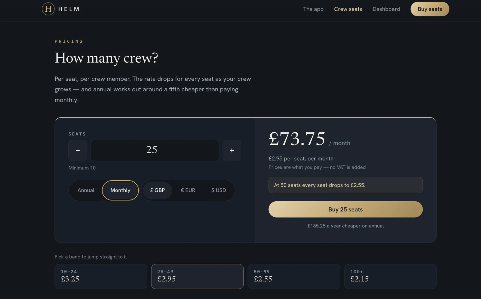 The HELM crew seats pricing calculator, showing 25 seats on monthly billing at £2.95 per seat, £73.75 a month, with the four price bands below.